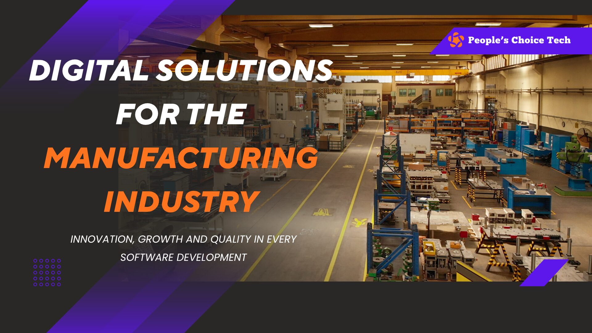 Digital Solutions for the Manufacturing Industry
